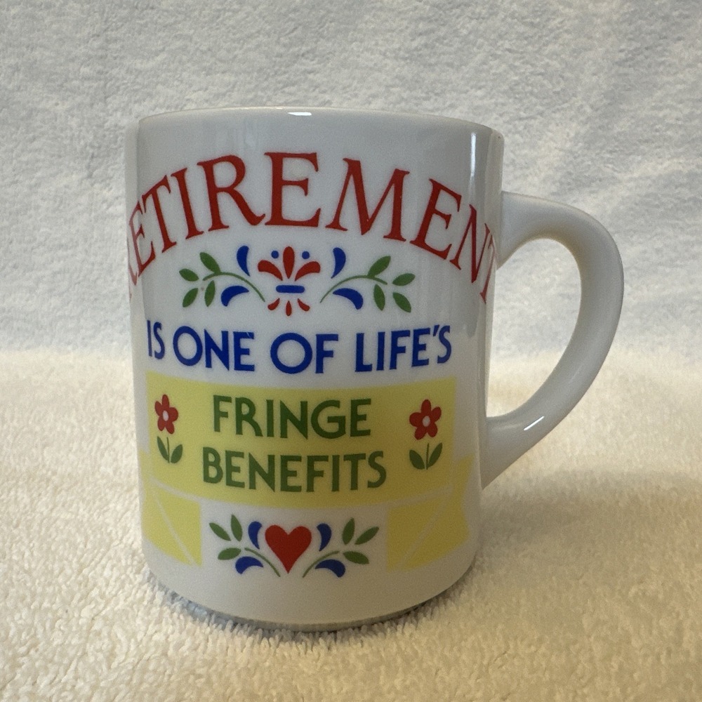 Abbey Press Ceramic Retirement Fringe Benefit Coffee Mug 3.5 X 3"